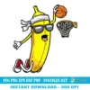 Banana Playing Basketball SVG PNG, Fruit Lovers Basketball Player Designs