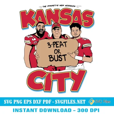 Kansas City Chiefs SVG PNG - 3-Peat Or Bust Designs