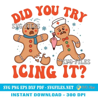 Did-You-Try-Icing-It-Thanksgiving-SVG-PNG