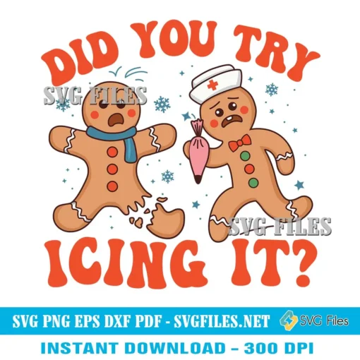 Did-You-Try-Icing-It-Thanksgiving-SVG-PNG