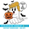 Trump Is My Boo Halloween Ghost SVG PNG