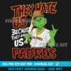 San Diego Padres They Hate Us Grinch SVG PNG – Funny and Bold Fan Design