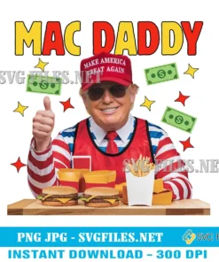 Mac Daddy PNG| Donald Trump McDonalds PNG Designs Clipart