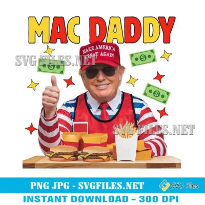 Mac Daddy PNG| Donald Trump McDonalds PNG Designs Clipart