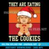 Donald Trump They Are Eating the Cookies SVG PNG