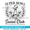 Super Bowl Social Club SVG PNG design