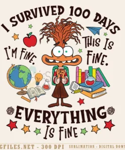 100 Days of School PNG Design - Anxiety Theme